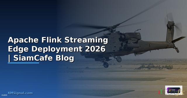 Apache Flink Streaming Edge Deployment