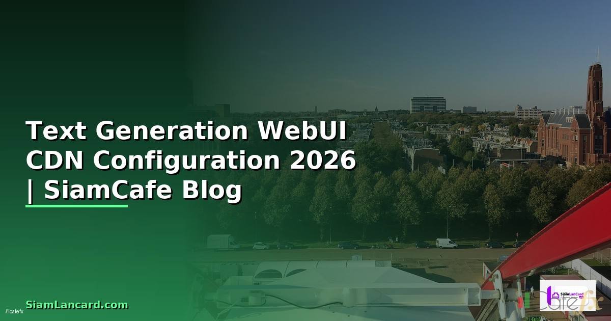 Text Generation WebUI CDN Configuration