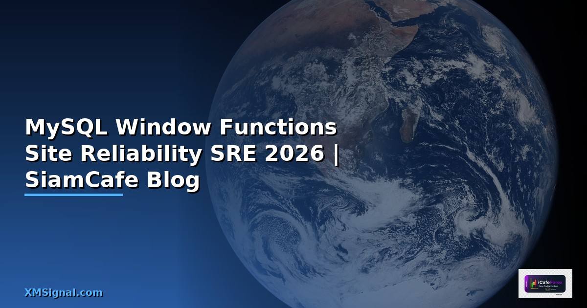 MySQL Window Functions Site Reliability SRE