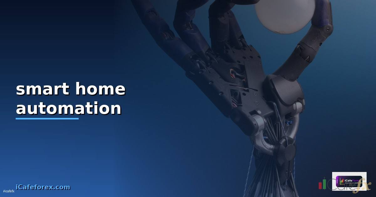 smart home automation คือ —