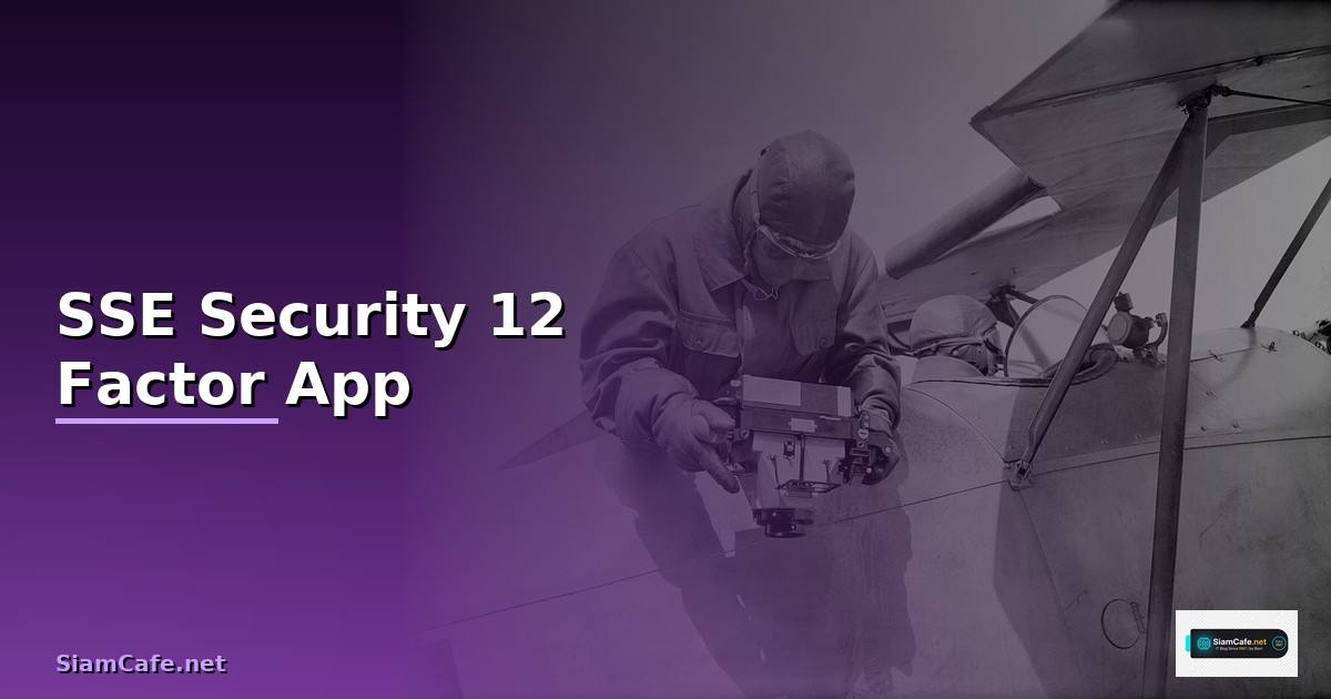 SSE Security 12 Factor App —