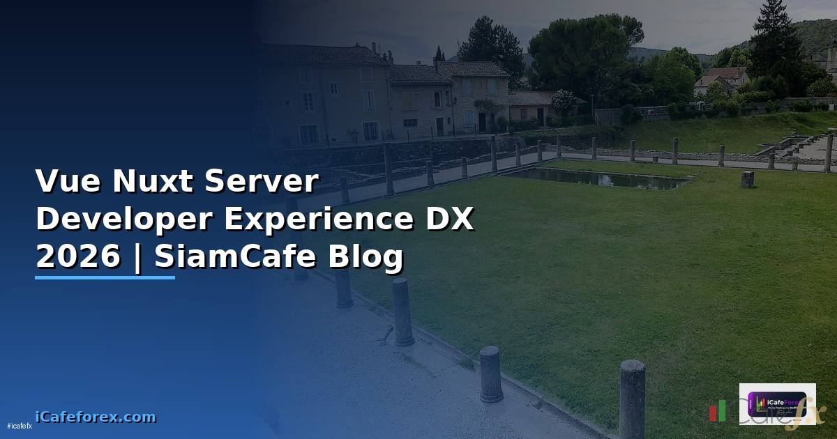 Vue Nuxt Server Developer Experience DX