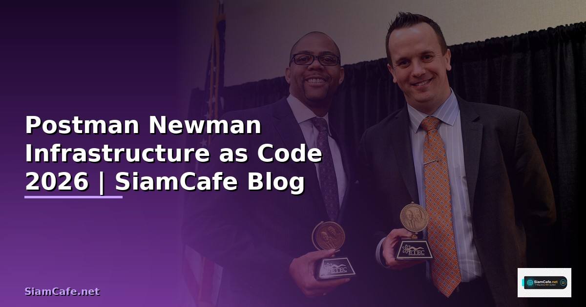 Postman Newman Infrastructure as Code