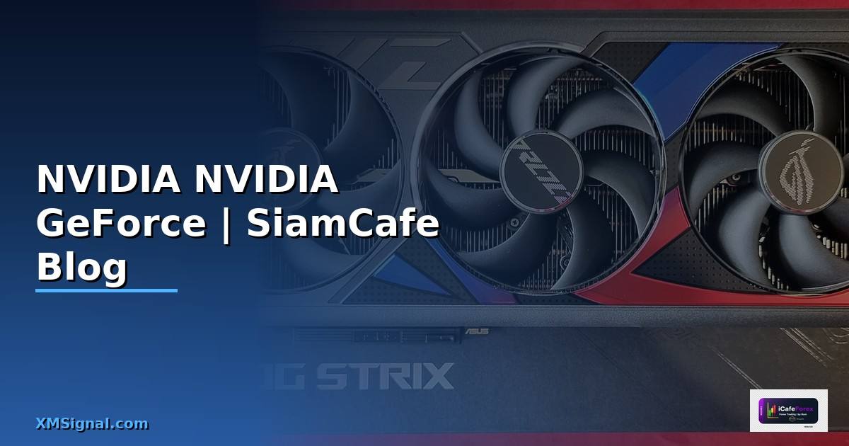 การ์ดจอ NVIDIA ทุกรุ่น — รีวิวการ์ดจอ NVIDIA
