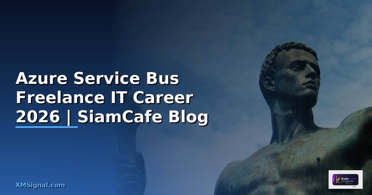 Azure Service Bus Freelance IT Career