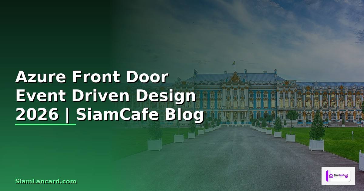 Azure Front Door Event Driven Design