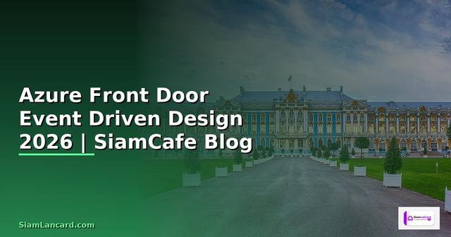 Azure Front Door Event Driven Design