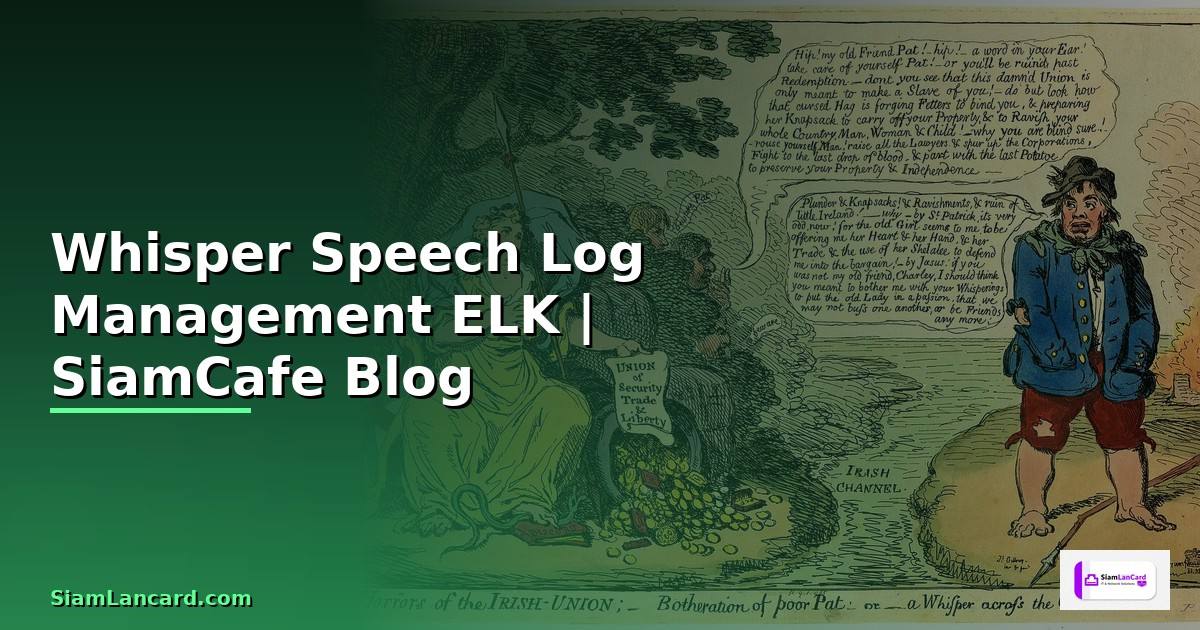 Whisper Speech Log Management ELK