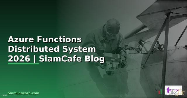 Azure Functions Distributed System
