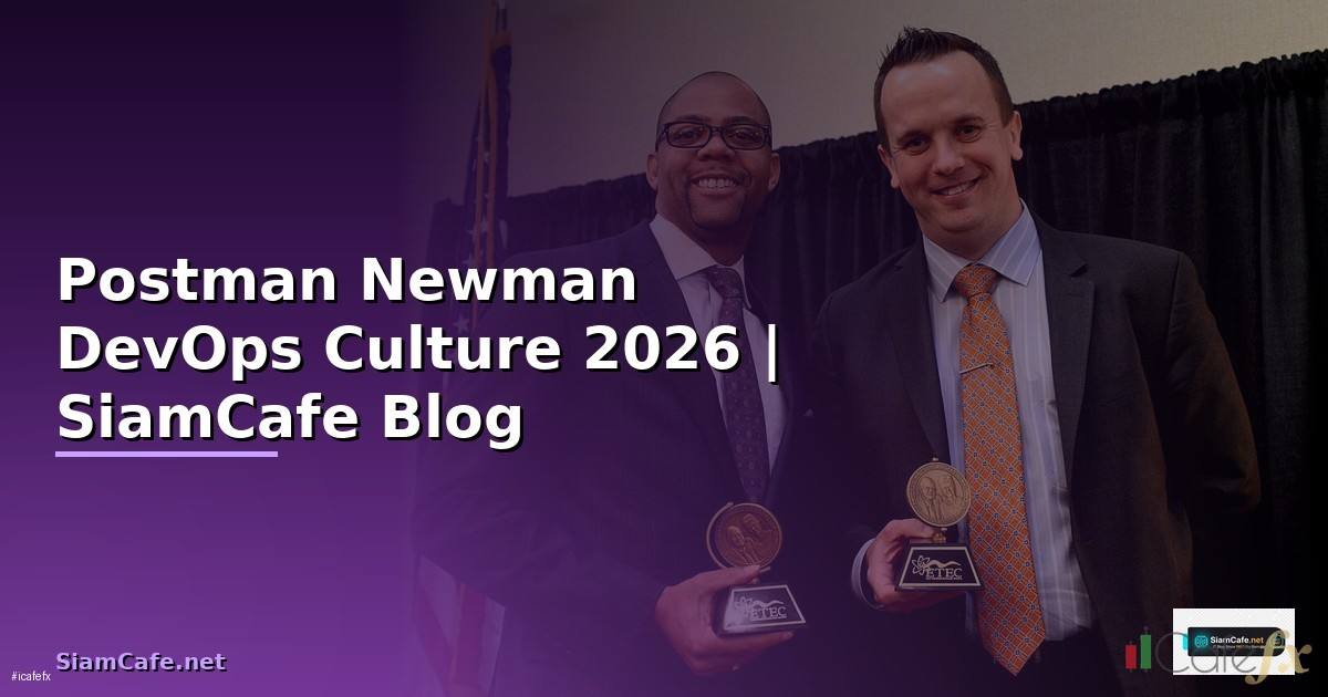 Postman Newman DevOps Culture