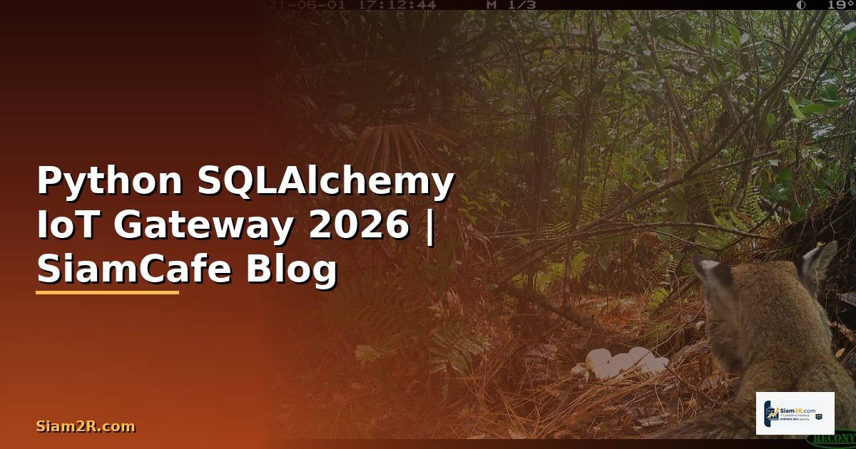 Python SQLAlchemy IoT Gateway