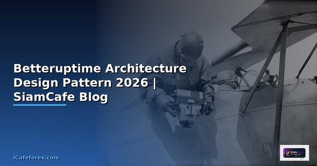 Betteruptime Architecture Design Pattern