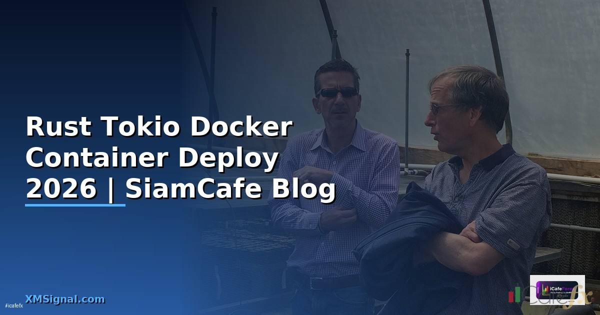 Rust Tokio Docker Container Deploy