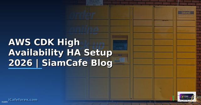 AWS CDK High Availability HA Setup