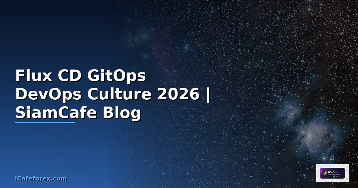 Flux CD GitOps DevOps Culture