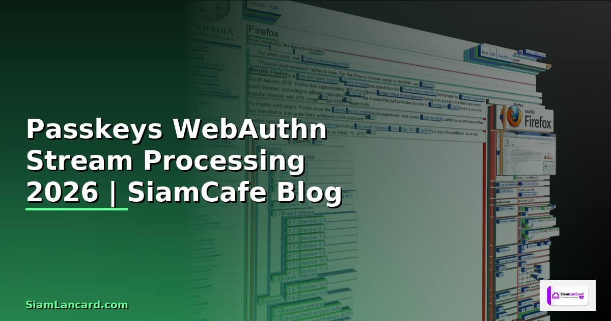 Passkeys WebAuthn Stream Processing
