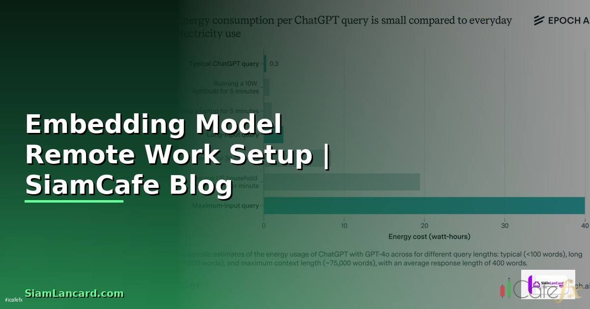 Embedding Model Remote Work Setup