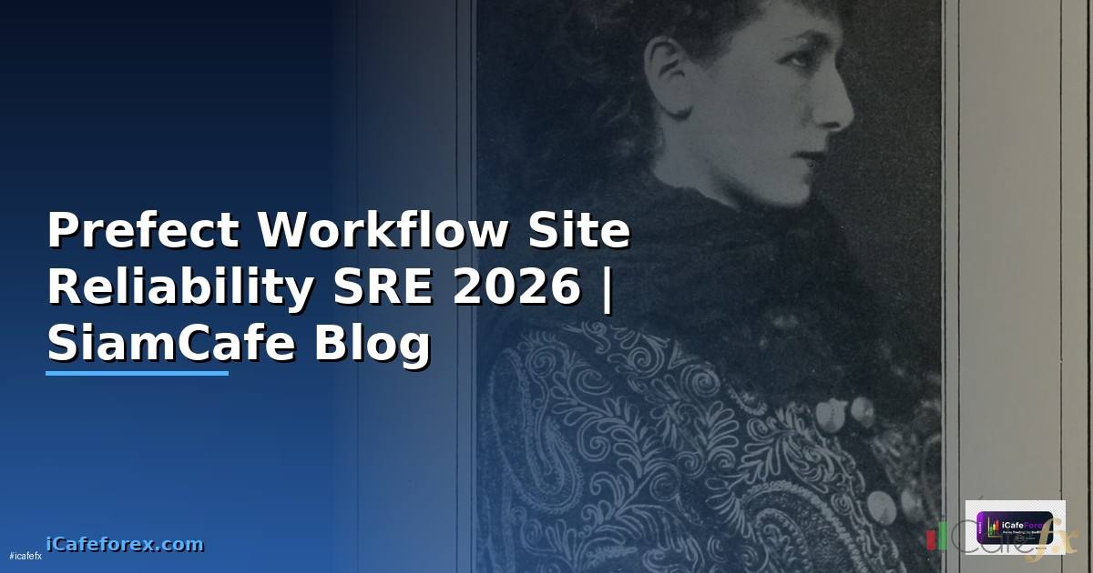 Prefect Workflow Site Reliability SRE