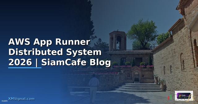 AWS App Runner Distributed System