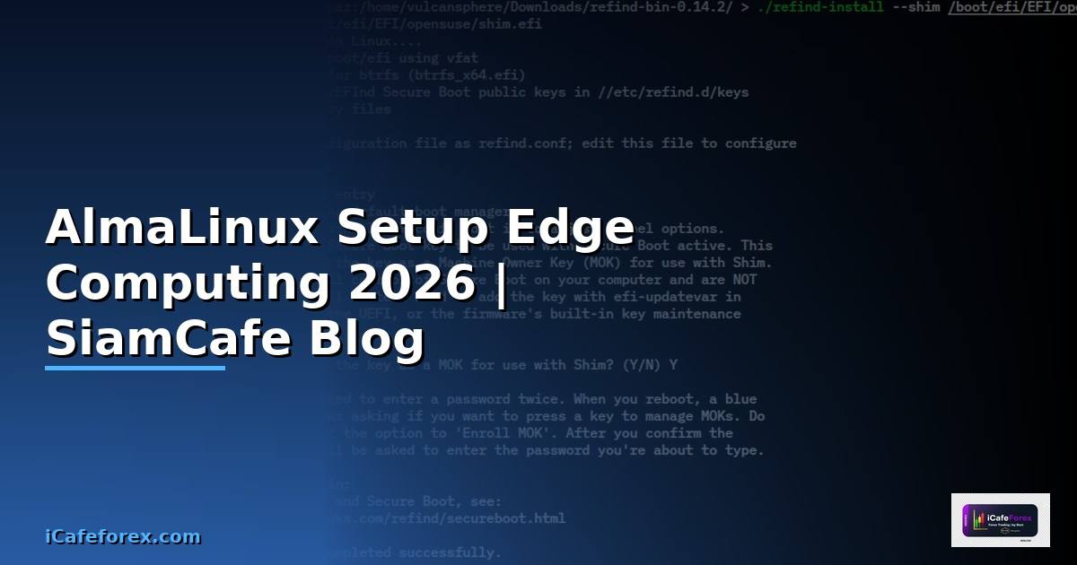 AlmaLinux Setup Edge Computing