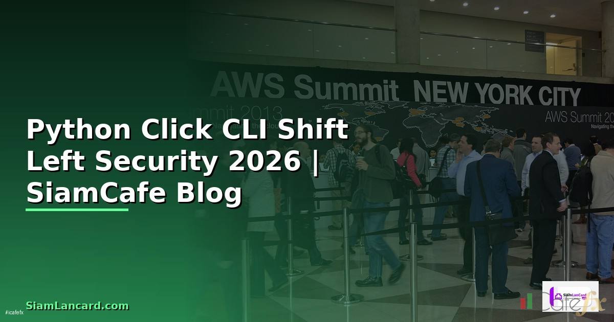 Python Click CLI Shift Left Security