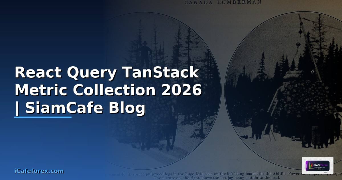 React Query TanStack Metric Collection