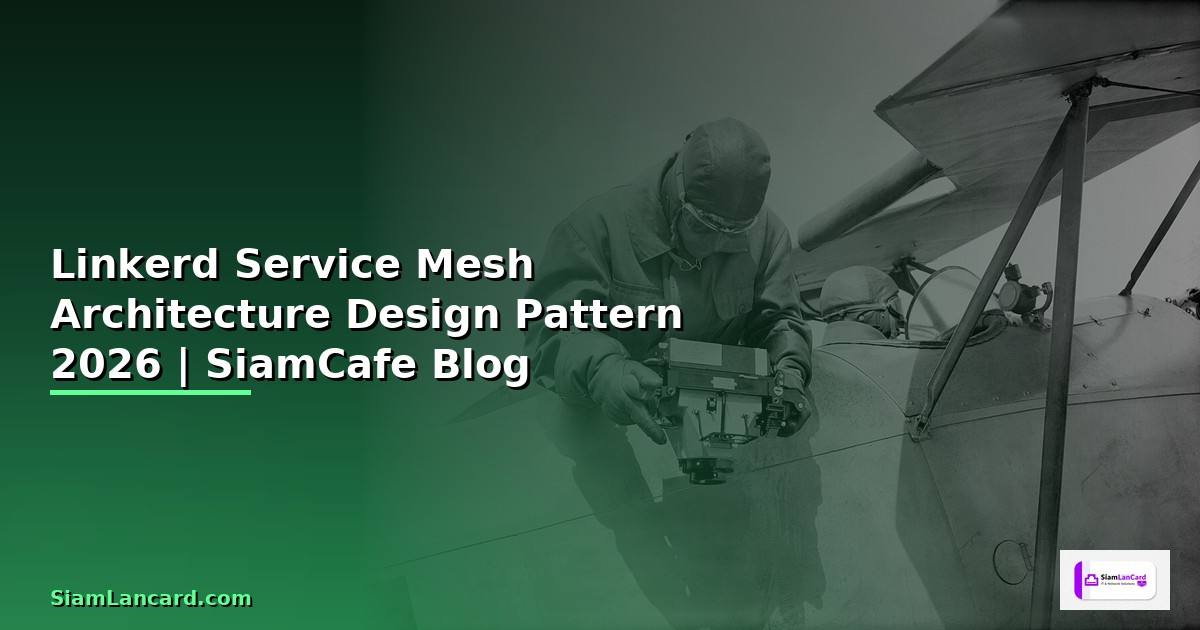 Linkerd Service Mesh Architecture Design Pattern