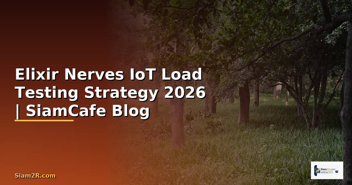 Elixir Nerves IoT Load Testing Strategy