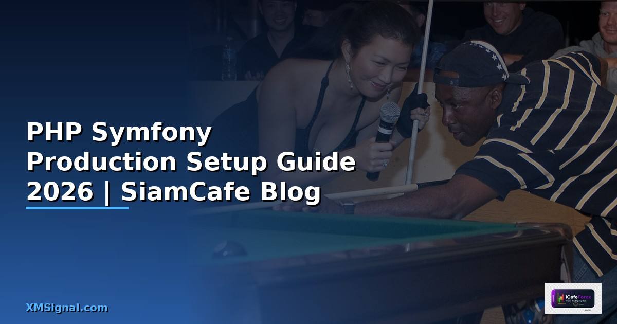 PHP Symfony Production Setup Guide