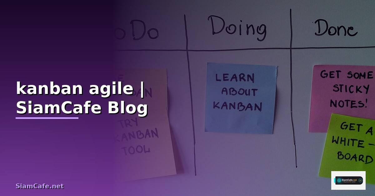 kanban agile คือ