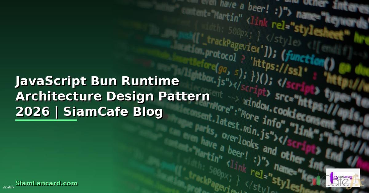 JavaScript Bun Runtime Architecture Design