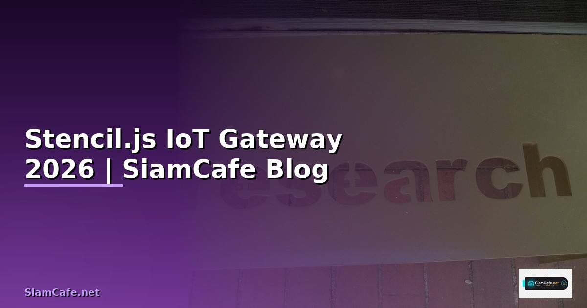 Stencil.js IoT Gateway