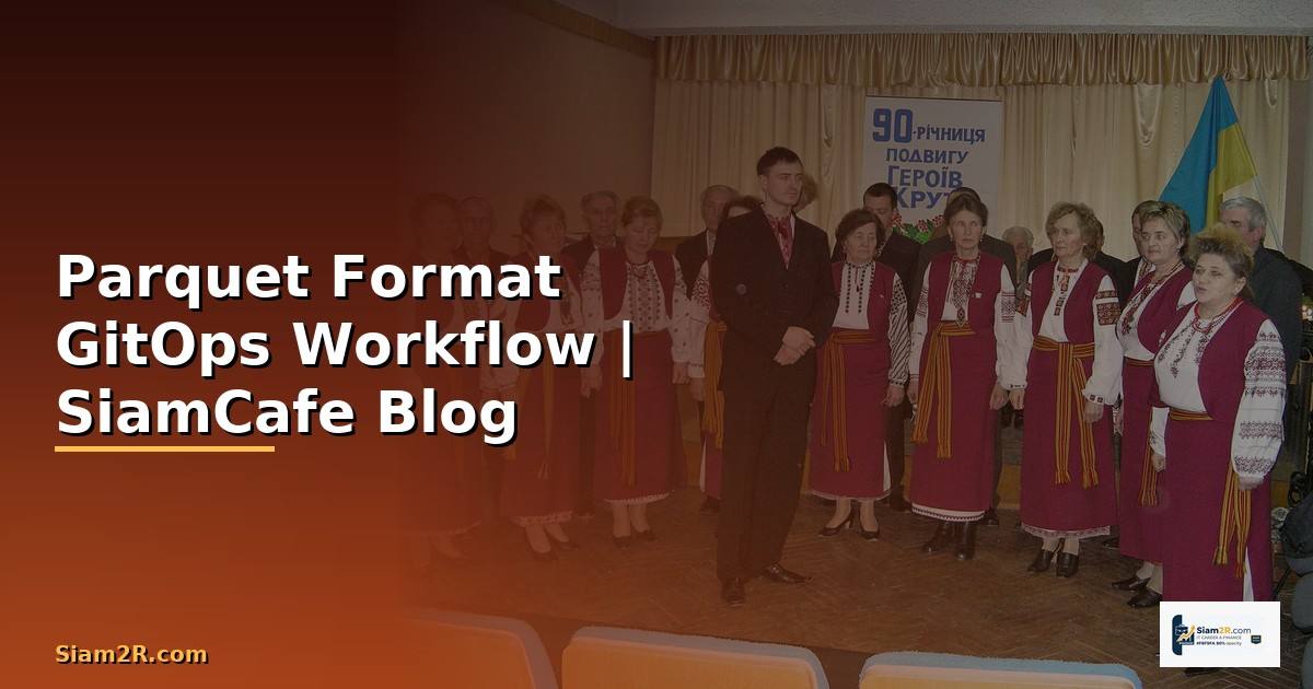 Parquet Format GitOps Workflow