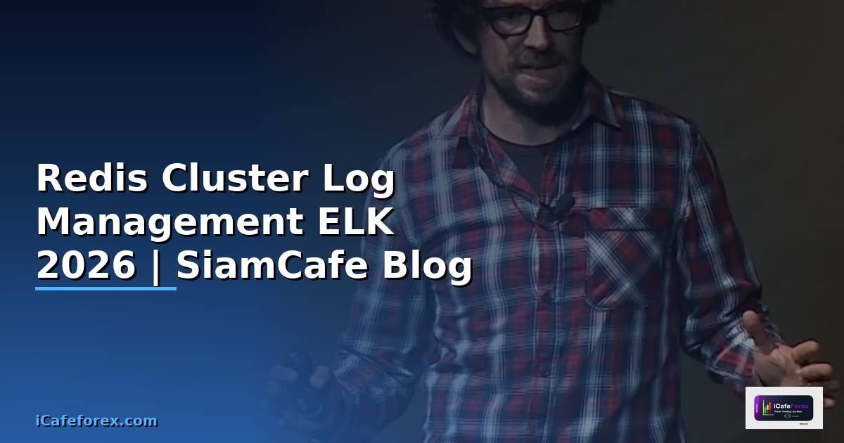 Redis Cluster Log Management ELK