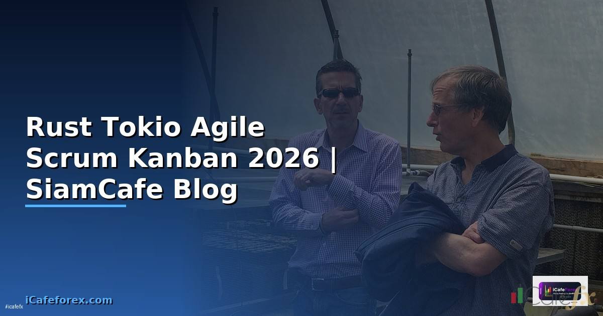 Rust Tokio Agile Scrum Kanban