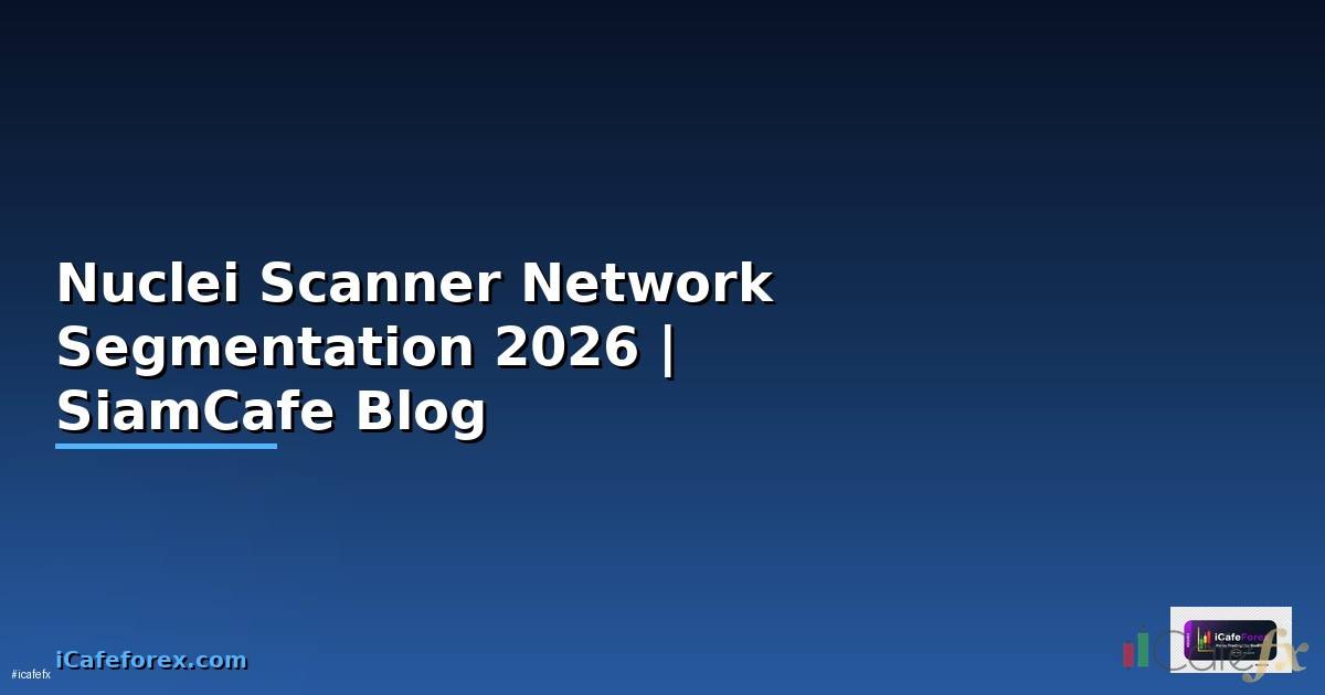 Nuclei Scanner Network Segmentation