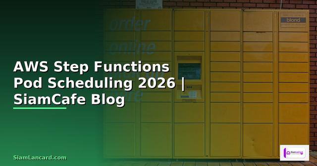AWS Step Functions Pod Scheduling