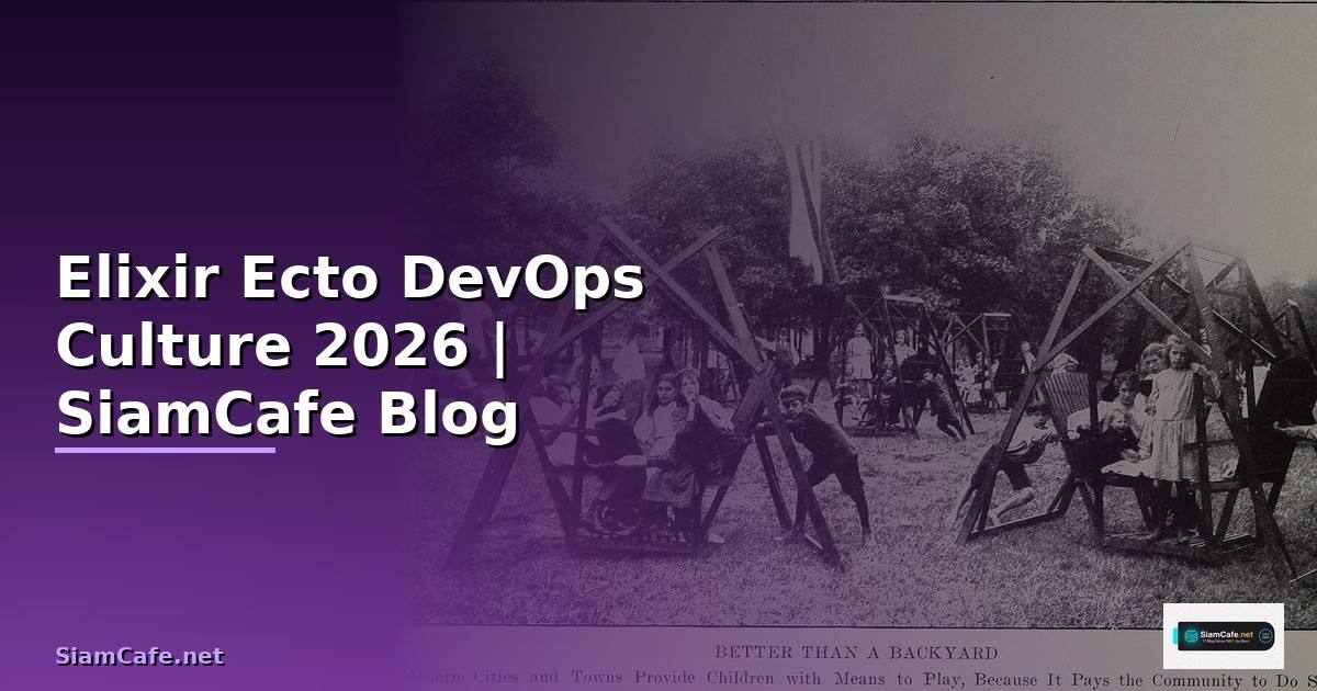 Elixir Ecto DevOps Culture