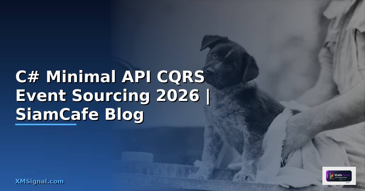 C# Minimal API CQRS Event Sourcing