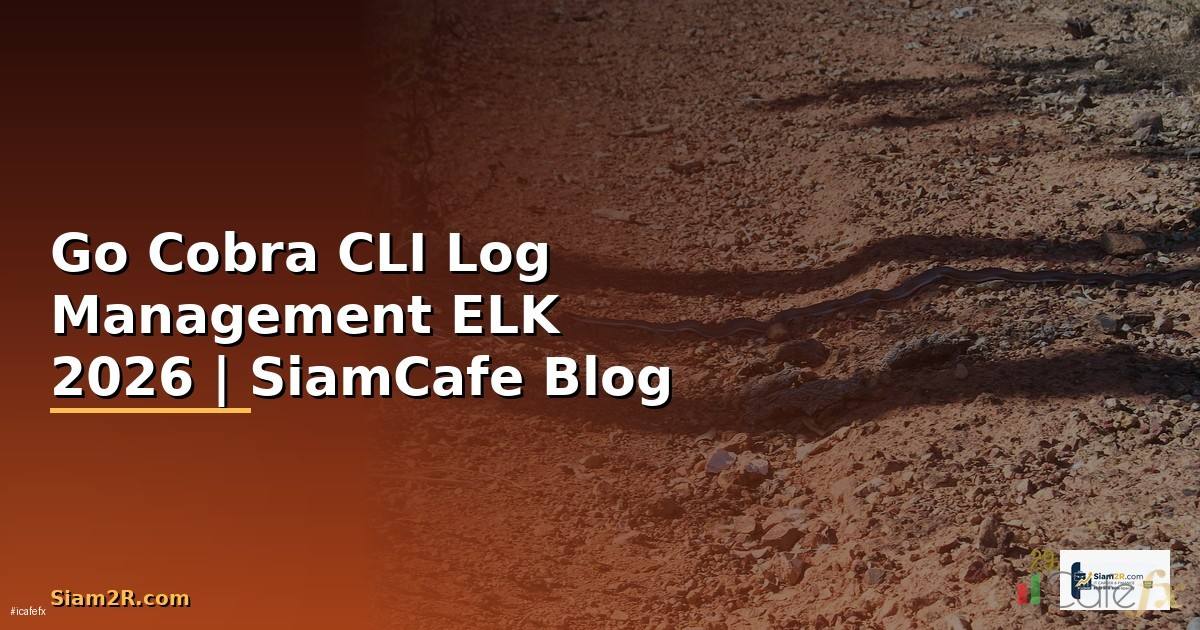 Go Cobra CLI Log Management ELK