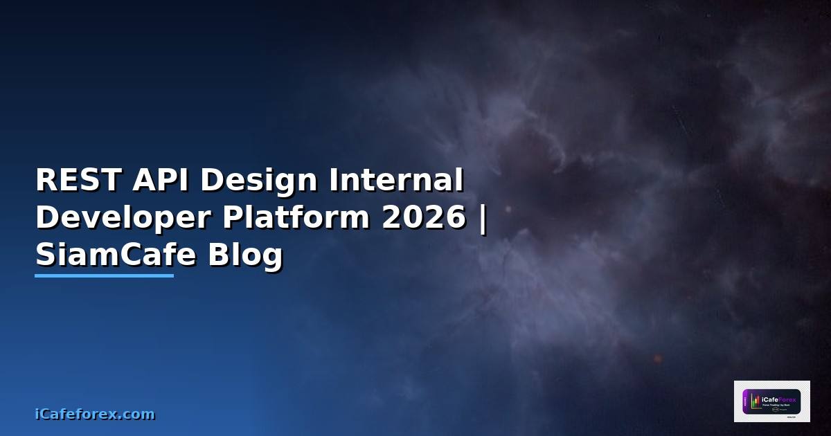 REST API Design Internal Developer Platform