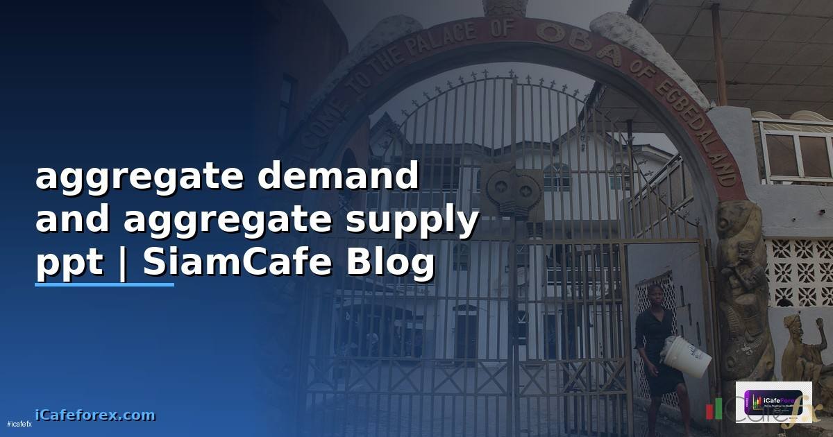 aggregate demand and aggregate supply ppt