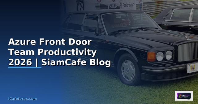 Azure Front Door Team Productivity