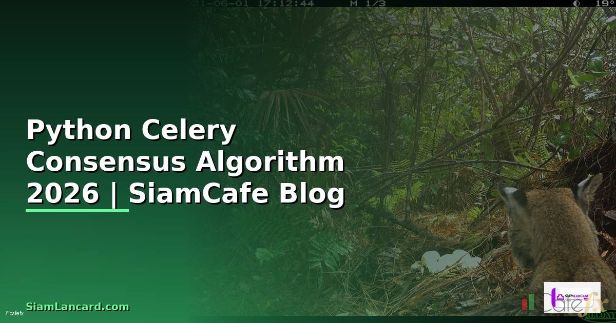 Python Celery Consensus Algorithm
