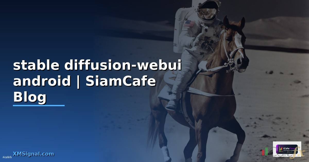 stable diffusion-webui android