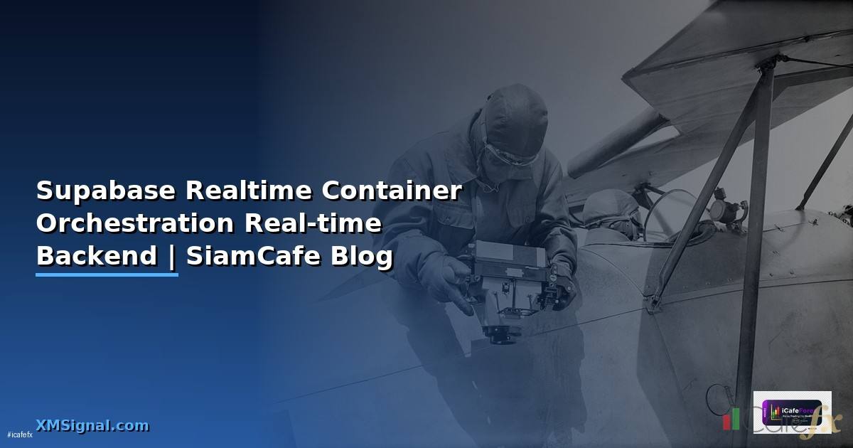 Supabase Realtime Container Orchestration —