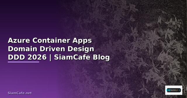 Azure Container Apps Domain Driven Design DDD
