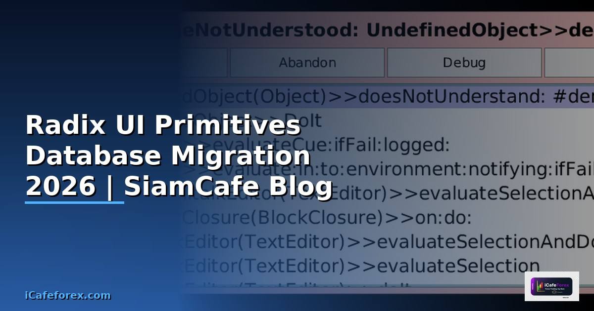 Radix UI Primitives Database Migration