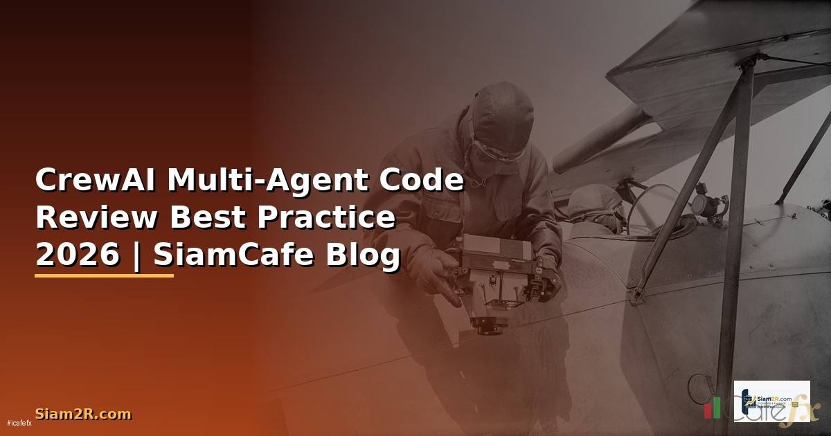 CrewAI Multi-Agent Code Review Best Practice