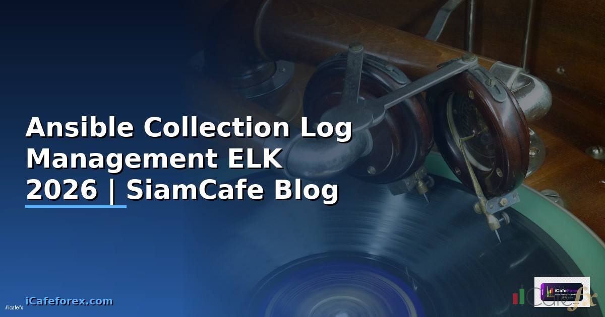 Ansible Collection Log Management ELK